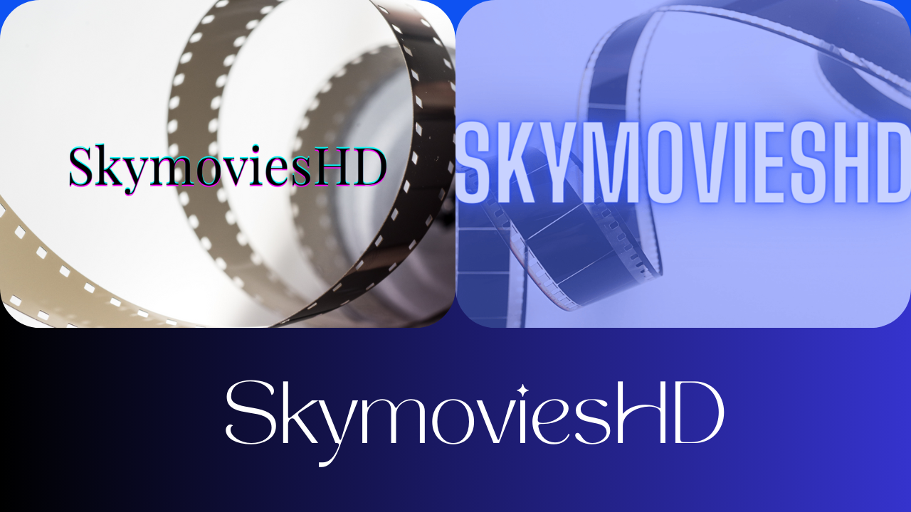 SkymoviesHD: Everything You Need to Know