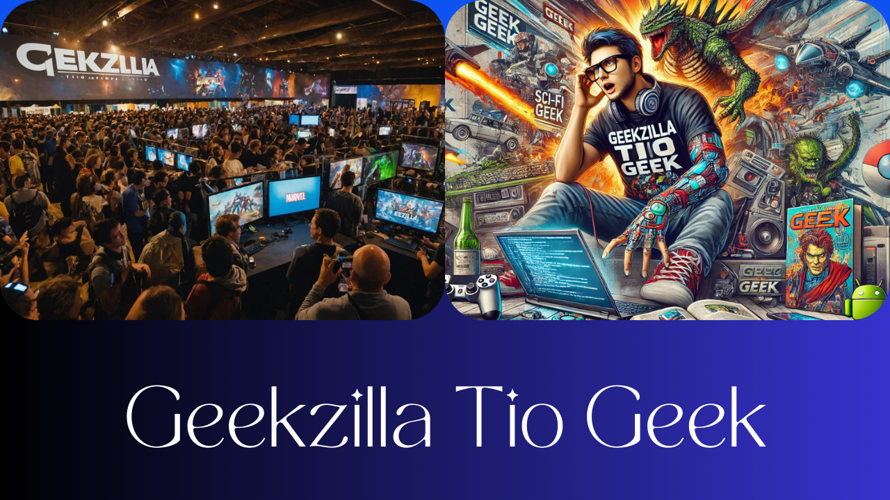 Geekzilla Tio Geek: Destination for Tech Insights and Reviews