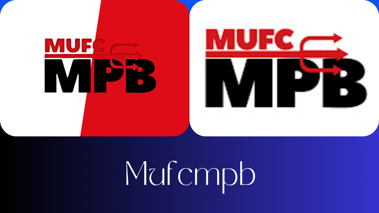 Mufcmpb: Everything You Need to Know